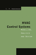 Cover of HVAC Control Systems: Modelling, Analysis and Design