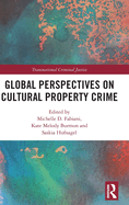 Cover of Global Perspectives on Cultural Property Crime