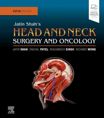 Cover of Jatin Shah's Head and Neck Surgery and Oncology