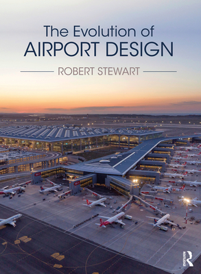 Cover of The Evolution of Airport Design