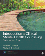 Cover of Introduction to Clinical Mental Health Counseling: Contemporary Issues