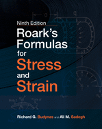 Cover of Roark's Formulas for Stress and Strain, Ninth Edition