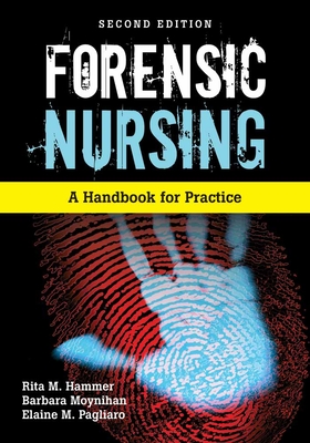 Cover of Forensic Nursing: A Handbook for Practice