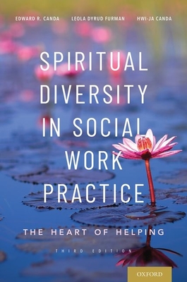 Cover of Spiritual Diversity in Social Work Practice: The Heart of Helping