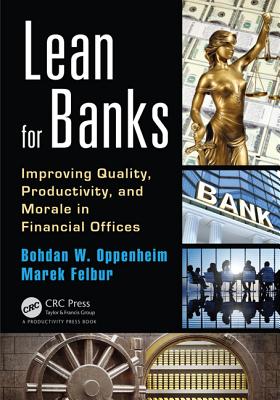 Cover of Lean for Banks: Improving Quality, Productivity, and Morale in Financial Offices