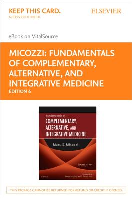 Cover of Fundamentals of Complementary, Alternative, and Integrative Medicine - Elsevier eBook on Vitalsource (Retail Access Card): Fundamentals of Complement