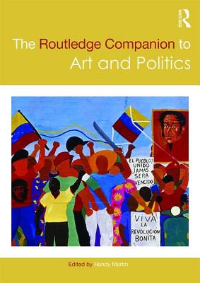 Cover of The Routledge Companion to Art and Politics