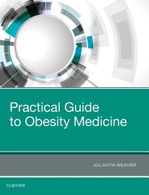 Cover of Practical Guide to Obesity Medicine