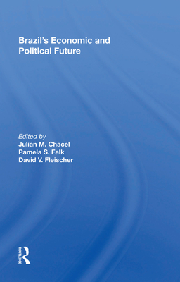 Cover of Brazil's Economic and Political Future