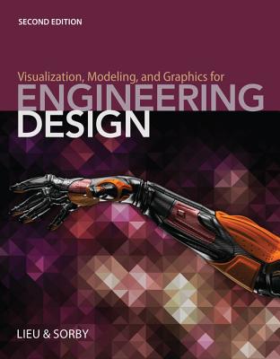 Cover of Visualization, Modeling, and Graphics for Engineering Design
