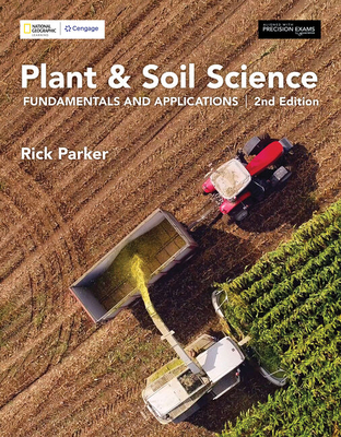 Cover of Plant & Soil Science: Fundamentals and Applications, 2nd Student Edition