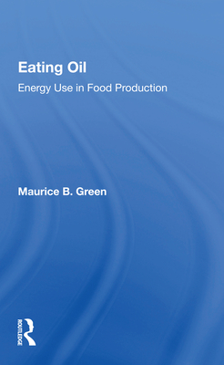 Cover of Eating Oil: Energy Use in Food Production