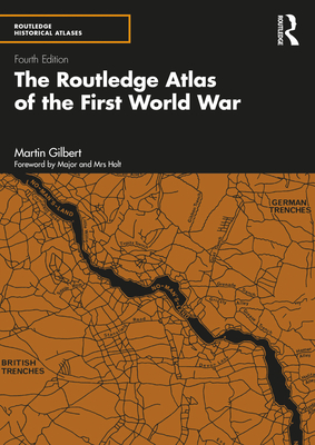 Cover of The Routledge Atlas of the First World War
