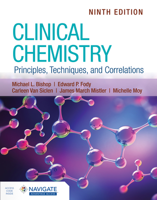 Cover of Clinical Chemistry: Principles, Techniques, and Correlations