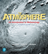 Cover of The Atmosphere: An Introduction to Meteorology