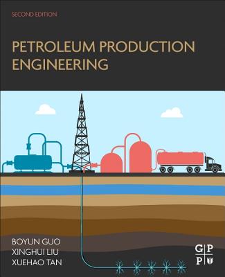 Cover of Petroleum Production Engineering