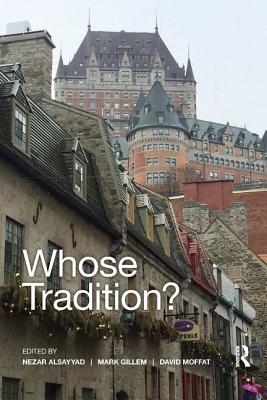 Cover of Whose Tradition?: Discourses on the Built Environment
