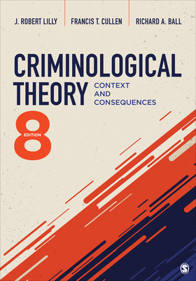 Cover of Criminological Theory: Context and Consequences