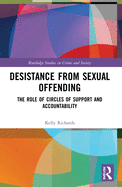Cover of Desistance from Sexual Offending: The Role of Circles of Support and Accountability