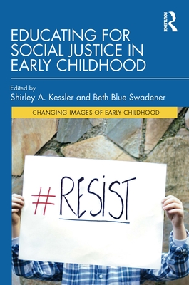 Cover of Educating for Social Justice in Early Childhood