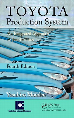 Cover of Toyota Production System: An Integrated Approach to Just-In-Time