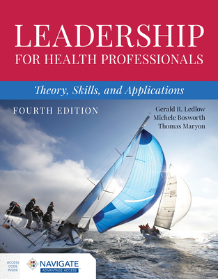 Cover of Leadership for Health Professionals: Theory, Skills, and Applications