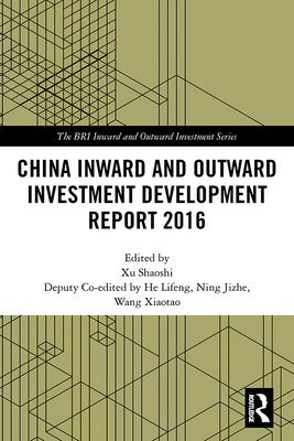 Cover of China Inward and Outward Investment Development Report 2016