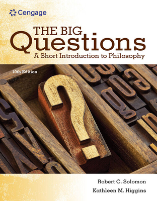 Cover of Bundle: The Big Questions: A Short Introduction to Philosophy, Loose-Leaf Version