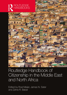 Cover of Routledge Handbook of Citizenship in the Middle East and North Africa