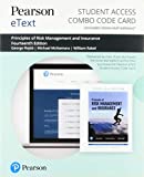 Cover of Pearson Etext for Principles of Risk Management and Insurance -- Combo Access Card