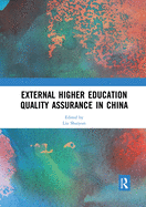 Cover of External Higher Education Quality Assurance in China
