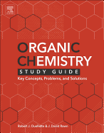 Cover of Organic Chemistry Study Guide: Key Concepts, Problems, and Solutions