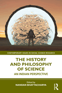 Cover of The History and Philosophy of Science: An Indian Perspective