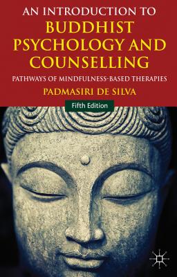 Cover of An Introduction to Buddhist Psychology and Counselling: Pathways of Mindfulness-Based Therapies