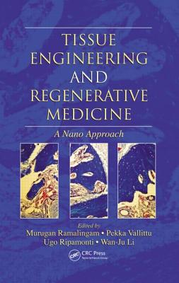 Cover of Tissue Engineering and Regenerative Medicine: A Nano Approach