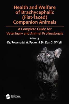 Cover of Health and Welfare of Brachycephalic (Flat-Faced) Companion Animals: A Complete Guide for Veterinary and Animal Professionals