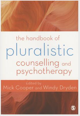 Cover of The Handbook of Pluralistic Counselling and Psychotherapy