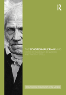 Cover of The Schopenhauerian Mind