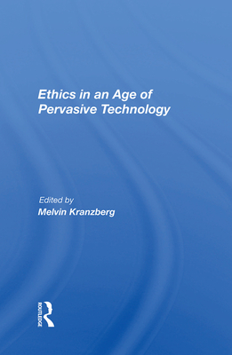 Cover of Ethics in an Age of Pervasive Technology