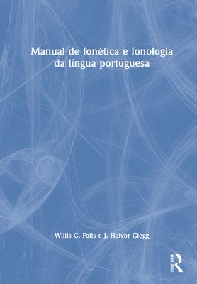 Cover of Manual de fonética e fonologia da língua portuguesa