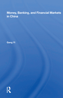 Cover of Money, Banking, and Financial Markets in China