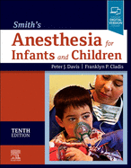 Cover of Smith's Anesthesia for Infants and Children