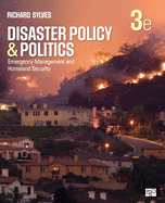 Cover of Disaster Policy and Politics: Emergency Management and Homeland Security