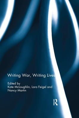 Cover of Writing War, Writing Lives