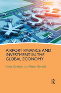 Cover of Airport Finance and Investment in the Global Economy