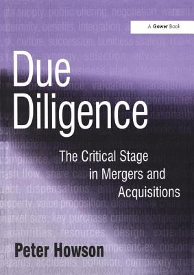 Cover of Due Diligence: The Critical Stage in Acquisitions and Mergers