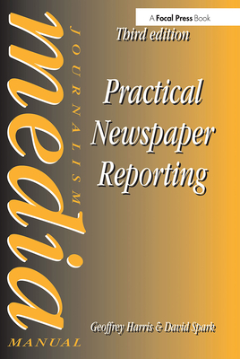 Cover of Practical Newspaper Reporting