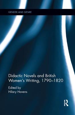 Cover of Didactic Novels and British Women's Writing, 1790-1820