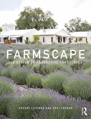 Cover of Farmscape: The Design of Productive Landscapes