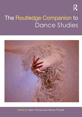 Cover of The Routledge Companion to Dance Studies